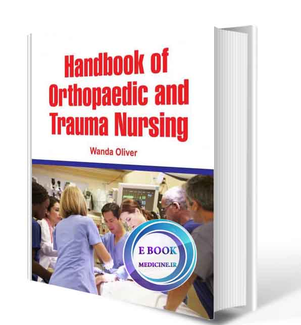 دانلود کتابHandbook of Orthopaedic and Trauma Nursing 2017 (ORIGINAL PDF)